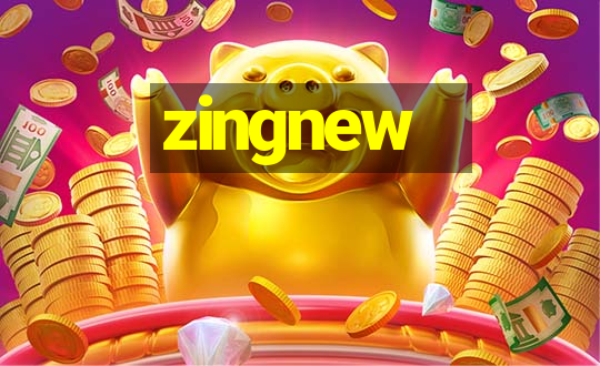 zingnew