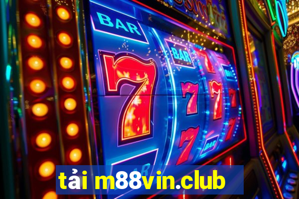 tải m88vin.club