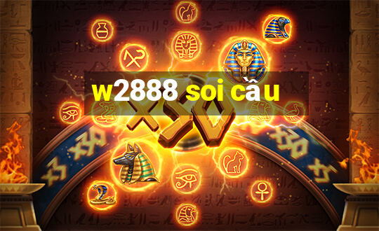 w2888 soi cầu