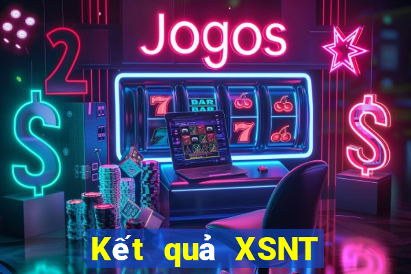 Kết quả XSNT hôm nay