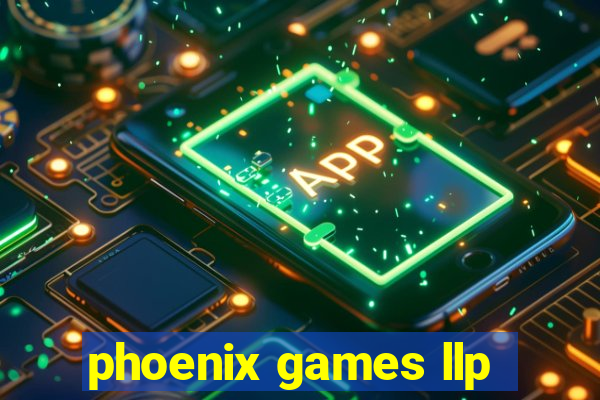 phoenix games llp