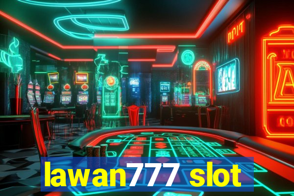 lawan777 slot