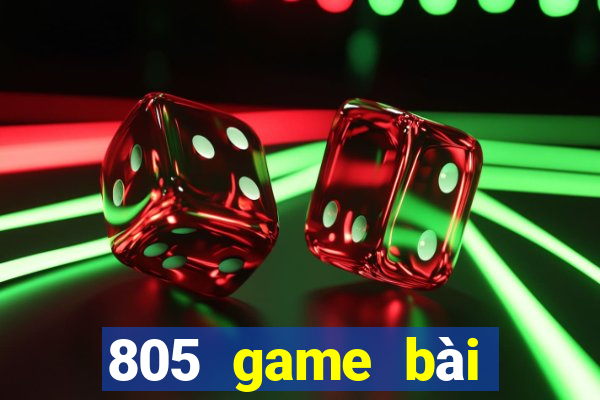 805 game bài chính thức