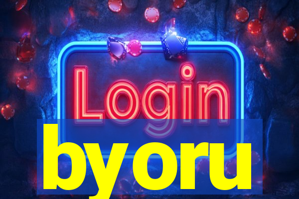 byoru