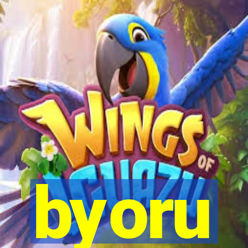 byoru