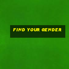 find your gender