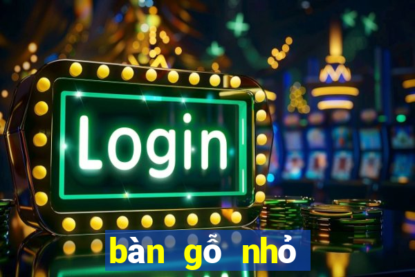 bàn gỗ nhỏ ngồi bệt