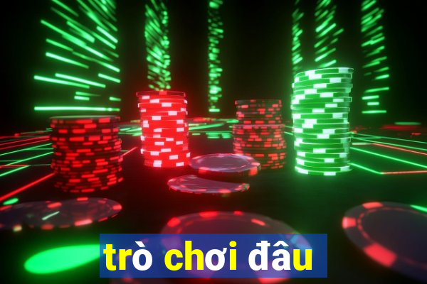 trò chơi đâu