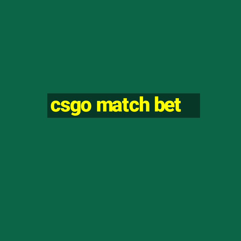 csgo match bet