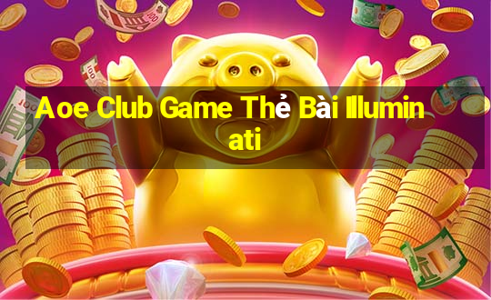 Aoe Club Game Thẻ Bài Illuminati