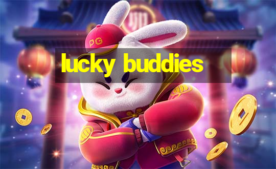 lucky buddies