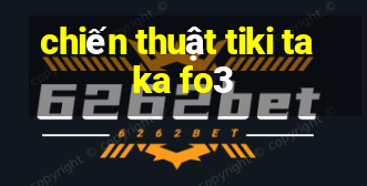 chiến thuật tiki taka fo3