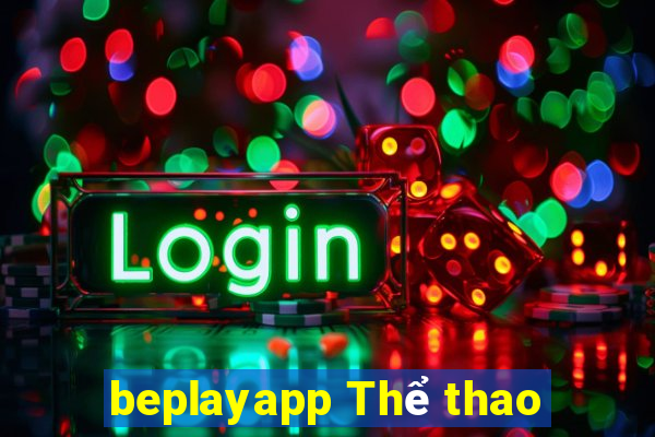 beplayapp Thể thao