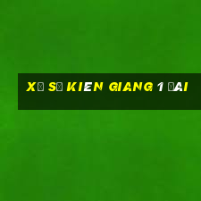 xổ số kiên giang 1 đài