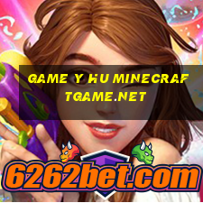 game y hu minecraftgame.net