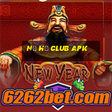 nổ hũ club apk