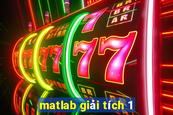 matlab giải tích 1