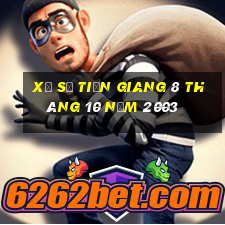 xổ số tiền giang 8 tháng 10 năm 2003