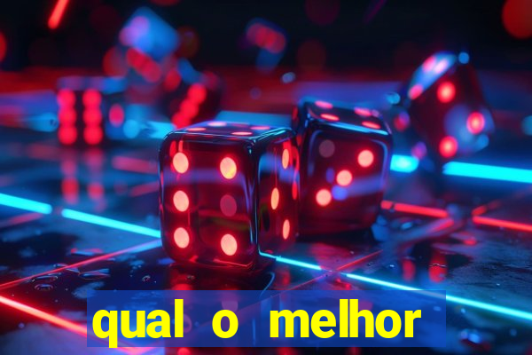 qual o melhor casino online