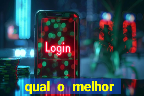 qual o melhor casino online