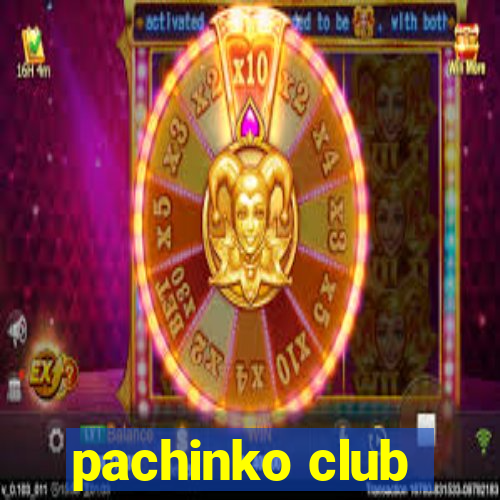 pachinko club