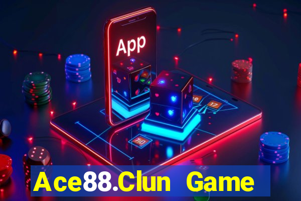 Ace88.Clun Game Bài Vic