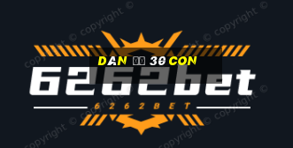 dàn đề 30 con