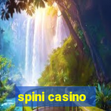 spini casino