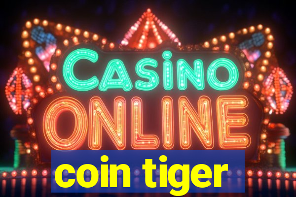 coin tiger