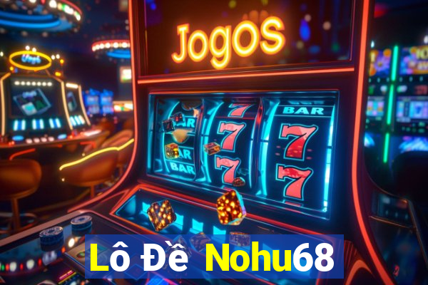 Lô Đề Nohu68