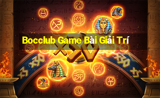 Bocclub Game Bài Giải Trí