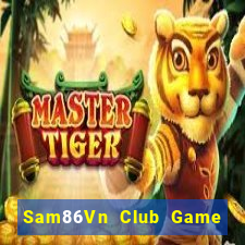 Sam86Vn Club Game Bài Las Vegas