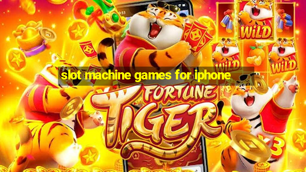 slot machine games for iphone