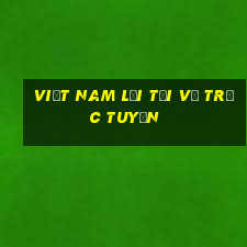 việt nam lợi tải về trực tuyến