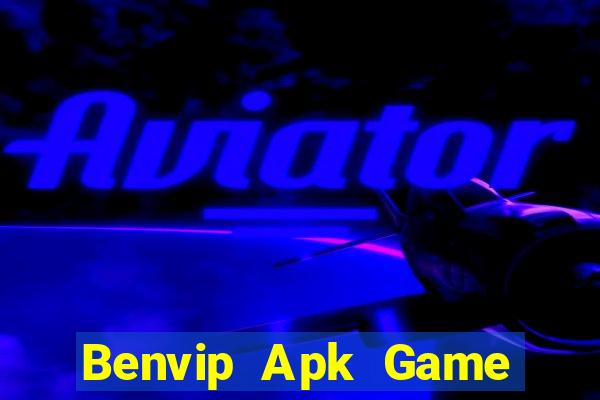 Benvip Apk Game Bài Xì Lát