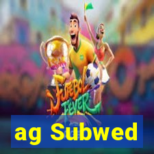 ag Subwed