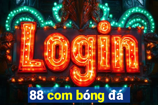 88 com bóng đá