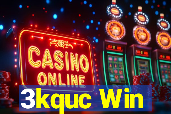 3kquc Win