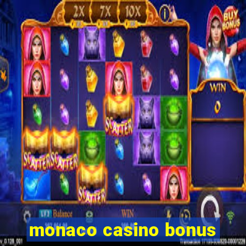 monaco casino bonus