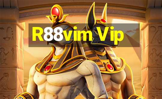 R88vim Vip