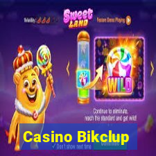 Casino Bikclup