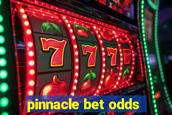 pinnacle bet odds