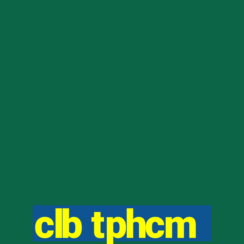 clb tphcm