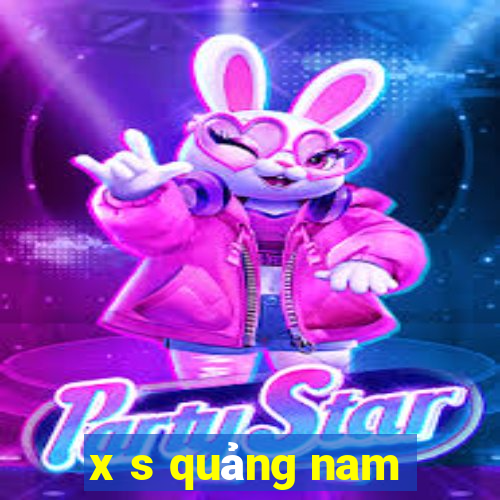 x s quảng nam