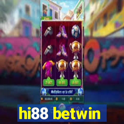 hi88 betwin