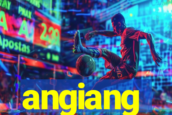 angiang