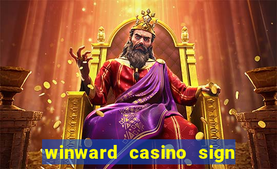 winward casino sign up bonus