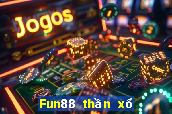 Fun88 thần xổ số Android