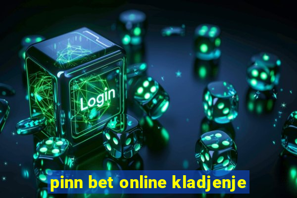 pinn bet online kladjenje