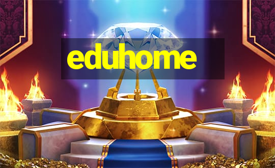 eduhome